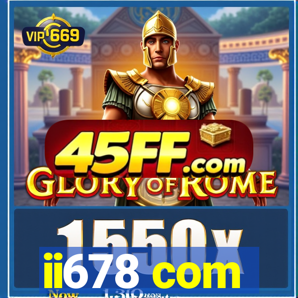 ii678 com